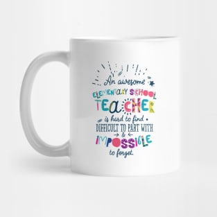 An Awesome Elementary School Teacher Gift Idea - Impossible to forget Mug